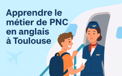 Préparer le métier de PNC en anglais à Toulouse